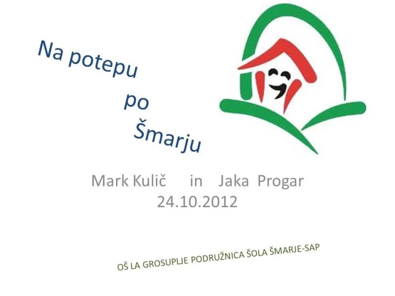 Os Grosuplje Na potepu po Smarju 01