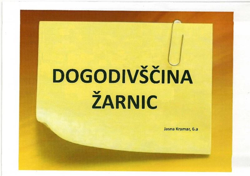 OS Toneta Okrogarja Dogodivscina zarnic 01